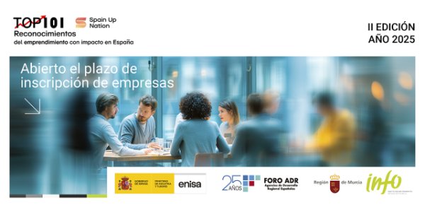 Canarias anima a las startups a optar a los Reconocimientos TOP101 Spain Up Nation 2025