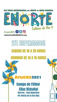 Mancomunidad: &iexcl;Tercera y &uacute;ltima jornada! de la Feria Enorte 2021 ma&ntilde;ana Domingo en Arucas