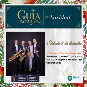 Guía será anfitriona este sábado del XIX Congreso Mundial del Saxofón 2023 con el concierto del grupo ‘Synthese Quartet’