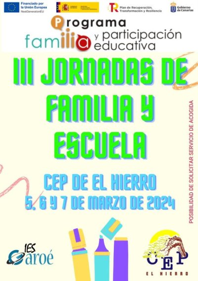 El IES Garo&eacute; y el CEP El Hierro organizan las III Jornadas de Familia y Escuela
