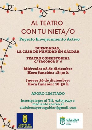 Gáldar: La Concejalía del Mayor invita a los abuelos a ver la obra de teatro &#039;Duendadas, la Casa de Navidad&#039; con sus nietos