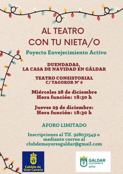 G&aacute;ldar: La Concejal&iacute;a del Mayor invita a los abuelos a ver la obra de teatro 'Duendadas, la Casa de Navidad' con sus nietos