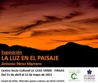 Villa de Firgas: “La luz en el paisaje”, muestra fotográfica de Antonio Pérez Marrero, en La Casa Verde