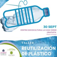 Se abre el plazo de inscripci&oacute;n para el Taller &ldquo;Reutilizaci&oacute;n de pl&aacute;stico&rdquo;, que se celebrar&aacute; en Firgas el 30 de septiembre