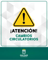 G&aacute;ldar: La Polic&iacute;a Local informa de cambios circulatorios esta semana con motivos de los actos de las Fiestas Mayores de Santiago