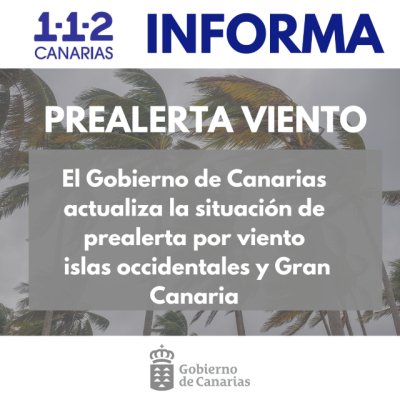 El Gobierno actualiza la situaci&oacute;n de prealerta por viento y la amplia a las islas de La Gomera y Gran Canaria