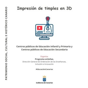 Educación pone a disposición de los centros un proyecto didáctico para la impresión 3D de timples