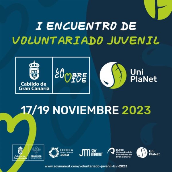Primer Encuentro de Voluntariado Juvenil - La Cumbre Vive - Uni PlaNet 2023