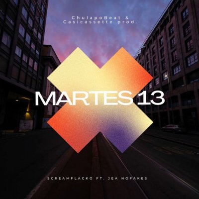 El rapero canario SCREAMFLACKO presenta su nuevo single "MARTES 13". Desde el 25 de noviembre en todas las plataformas.
