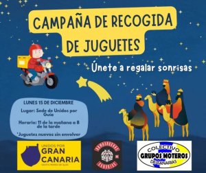 Guía: Campaña de recogida de juguetes de Unidos por Guía, junto a los Grupos Moteros de Canarias y Bombarderos Canaria