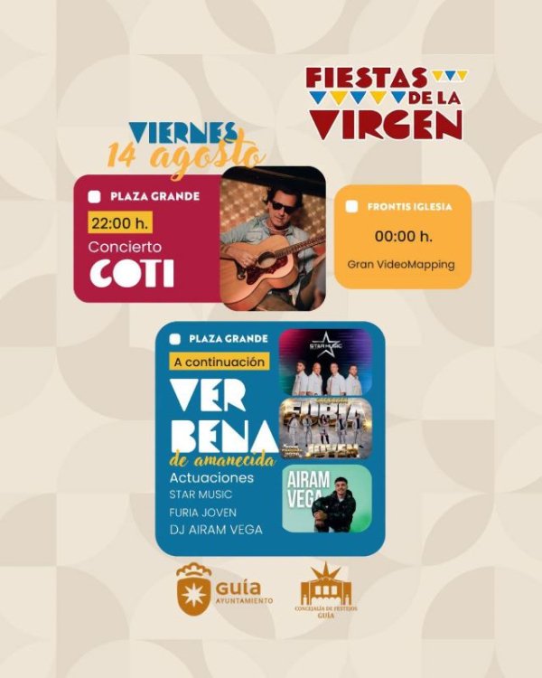 Coti encabeza este viernes la gran noche de la v&iacute;spera de las Fiestas de La Virgen 2026 en Gu&iacute;a
