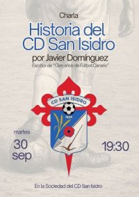 Charla sobre la historia del Club Deportivo San Isidro a cargo de Javier Domínguez