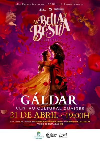 G&aacute;ldar: El Guaires acoge el pr&oacute;ximo domingo 21 de abril el musical de La Bella y la Bestia