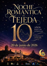 La Noche Rom&aacute;ntica de Tejeda celebra su d&eacute;cimo aniversario con &ldquo;10 a&ntilde;os bajo las estrellas &ndash; 10 formas de amar&rdquo;