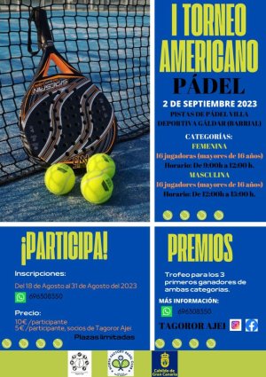 Gáldar: AES Tagoror Ajei les invita a participar en el Torneo Americano de Pádel