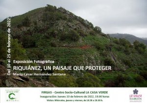 Firgas. La Exposición fotográfica “Riquiánez, un paisaje que proteger”, se mostrará en LA CASA VERDE