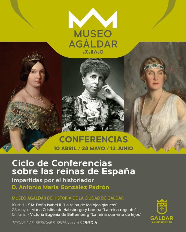 Gáldar: El Museo Agáldar continúa este miércoles con el Ciclo de Conferencias sobre las Reinas de España