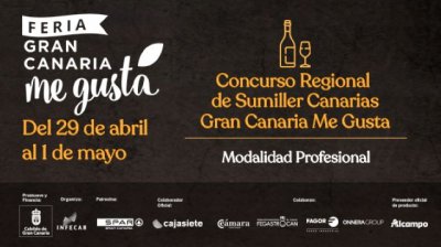 El Concurso Regional Sumiller Canarias se estrena en la Feria &ldquo;Gran Canaria Me Gusta&rdquo;