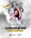 Gu&iacute;a: El espect&aacute;culo &lsquo;Por siempre Selena&rsquo; pondr&aacute; el broche de oro a las fiestas de San Pedro de La Atalaya este domingo