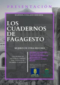 Marisol Collado presenta en G&aacute;ldar su primera novela &ldquo;Los cuadernos de Fagagesto&rdquo;