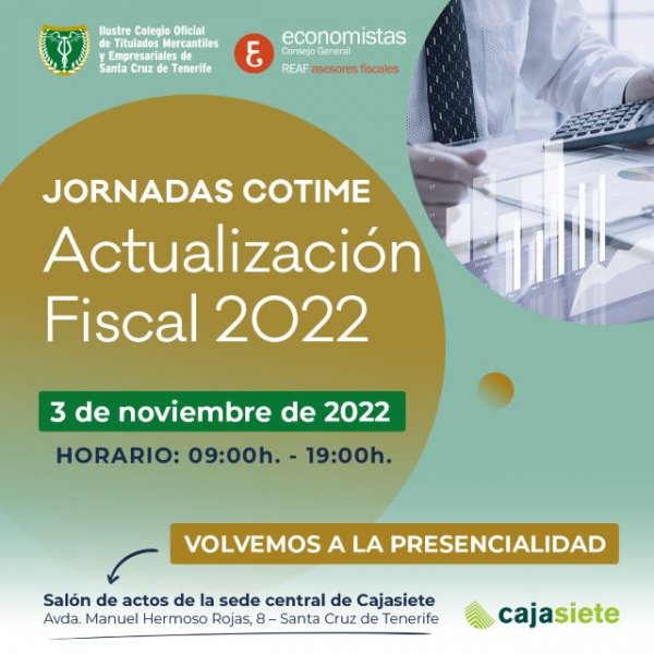 Tenerife: Titulados Mercantiles y Empresariales organiza una jornada formativa sobre Actualización fiscal 2022