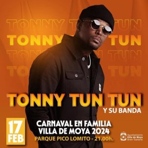 Villa de Moya: Llega el carnaval, llega la fiesta en la calle y llega&hellip; Tonny Tun Tun