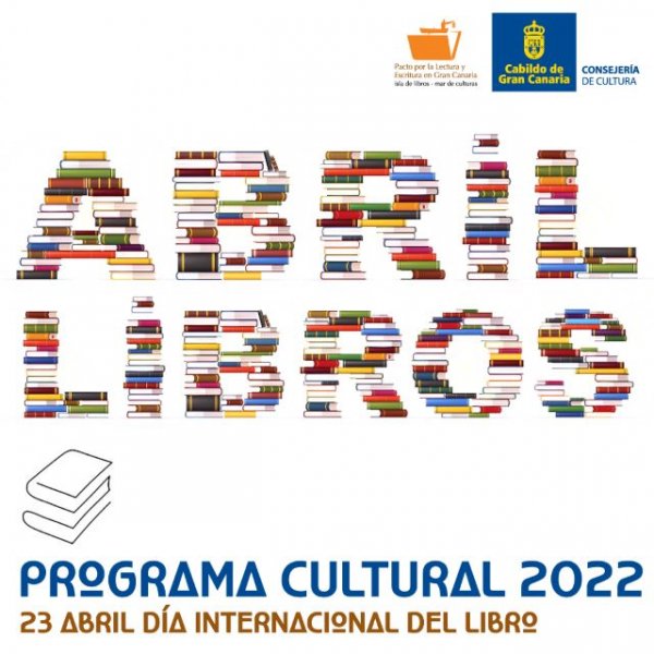 Programa cultural Abril Libro 2022 del Cabildo de Gran Canaria