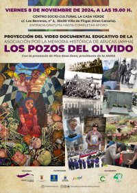 El Documental &ldquo;LOS POZOS DEL OLVIDO&rdquo;, se presenta en La Casa Verde de Firgas el 8 de noviembre
