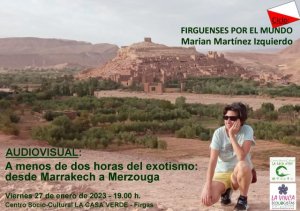 El viernes 27 de enero viajaremos a Marruecos con Marian Martínez, en el Ciclo “Firguenses por el mundo”