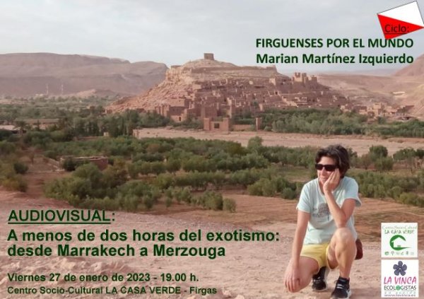 El viernes 27 de enero viajaremos a Marruecos con Marian Martínez, en el Ciclo “Firguenses por el mundo”