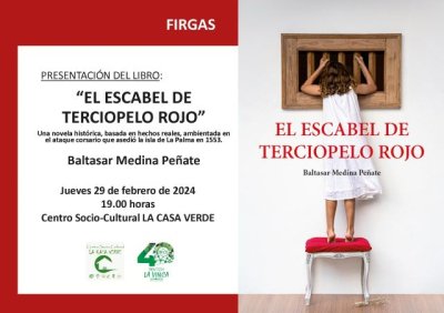 El libro “El escabel de terciopelo rojo”, de Baltasar Medina, se presenta en La Casa Verde de Firgas el jueves 29 de febrero