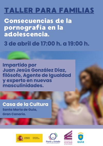 Gu&iacute;a: Taller para familias sobre las consecuencias de la pornograf&iacute;a en la adolescencia