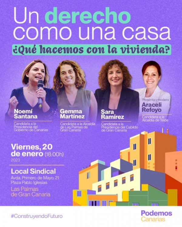 Podemos Canarias expondrá su política de vivienda en un acto público en Las Palmas de Gran Canaria