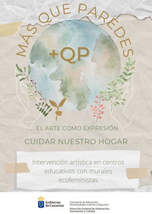 Educación promueve los valores ecofeministas con su proyecto “Más que paredes”