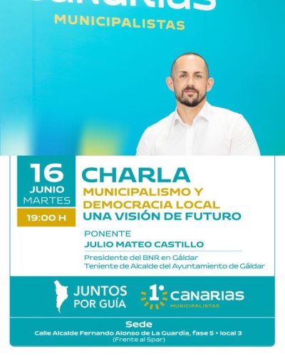 Guía: Julio Mateo Castillo ofrecerá una conferencia en la sede de Juntos por Guía - Primero Canarias