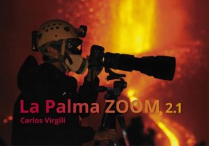 El fotógrafo Carlos Virgili presenta el libro La Palma Zoom 2.1, con imágenes inéditas de la isla y del volcán