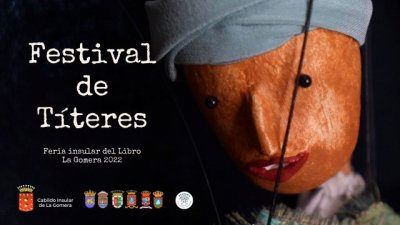La Gomera: El Festival de T&iacute;teres inicia su programaci&oacute;n este fin de semana en Valle Gran Rey y San Sebasti&aacute;n