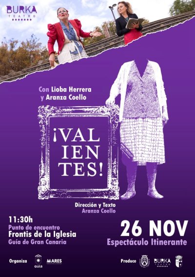 El casco hist&oacute;rico de Gu&iacute;a acoge la ruta teatralizada &lsquo;Valientes&rsquo; el pr&oacute;ximo 26 de noviembre