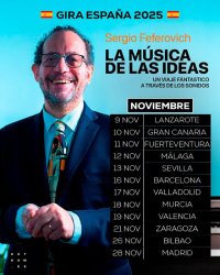 Tras el rotundo éxito en Lanzarote, la gira del maestro Sergio Feferovich sigue su ruta imparable por Canarias y la Península