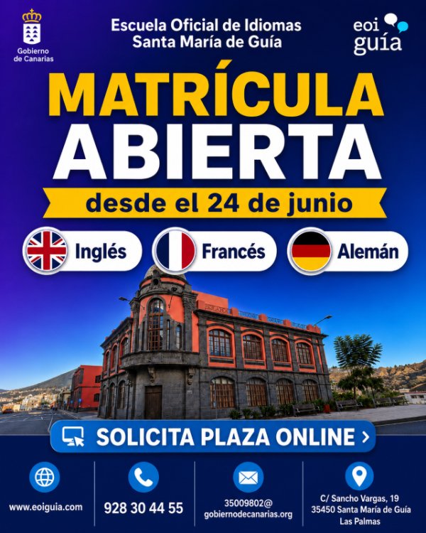 La Escuela Oficial de Idiomas de Santa Mar&iacute;a de Gu&iacute;a abre el periodo de matr&iacute;cula para el curso 2026-2027