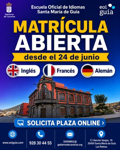 La Escuela Oficial de Idiomas de Santa Mar&iacute;a de Gu&iacute;a abre el periodo de matr&iacute;cula para el curso 2026-2027