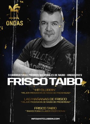 Frisco Taibo opta a los Premios Nacionales de Radio,los Ondas 2023 con 3 candidaturas