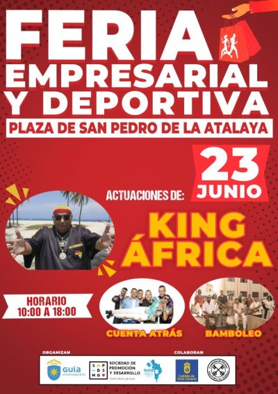 King &Aacute;frica actuar&aacute; este domingo en La Atalaya de Gu&iacute;a durante la Feria Empresarial y Deportiva