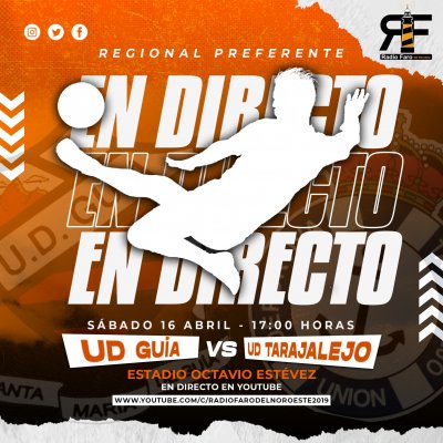 Radio Faro del Noroeste retransmite en directo (Radio y Streaming) a las 17.00 horas: UD. Gu&iacute;a - UD. Tarajalejo