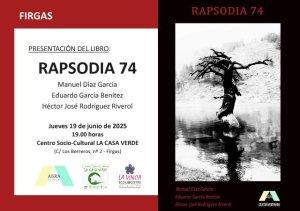 El libro “ RAPSODIA 74 ” se presenta en La Casa Verde de Firgas el jueves 19 de junio