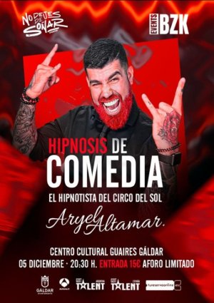Gáldar: &#039;Hipnosis de Comedia&#039; de Aryel Altamar llega al Guaires el 5 de diciembre