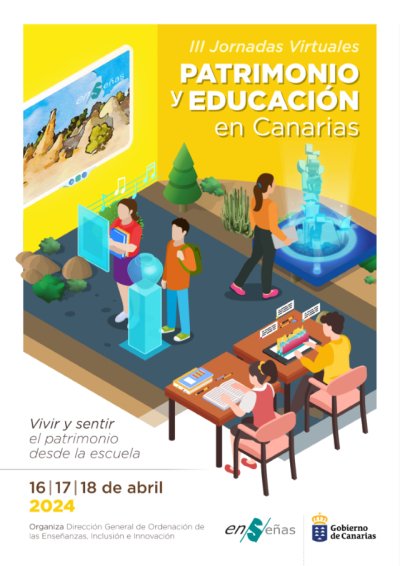 Abiertas las inscripciones para las III Jornadas Virtuales sobre Patrimonio y Educaci&oacute;n en Canarias