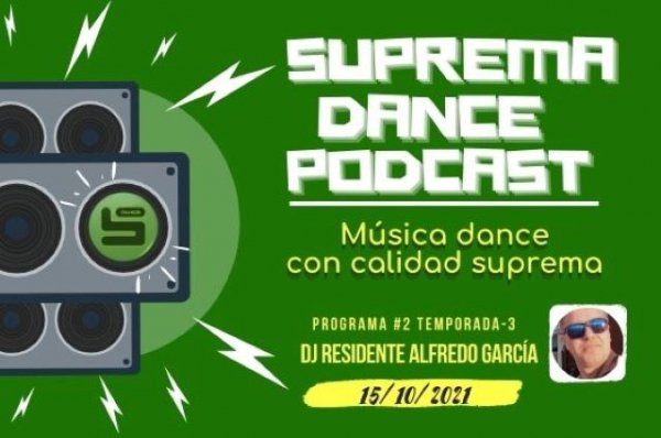 Viernes 22.30 horas: &#039; Suprema Dance&#039; con Alfredo García