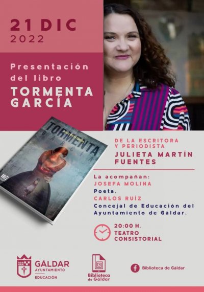 G&aacute;ldar: El Teatro Consistorial acoge el mi&eacute;rcoles la presentaci&oacute;n del libro 'Tormenta Garc&iacute;a'