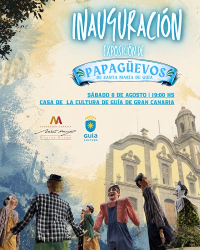 Gu&iacute;a: La Casa de la Cultura acoge una exposici&oacute;n dedicada a los Papag&uuml;evos de Gu&iacute;a dentro de las Fiestas de La Virgen 2026